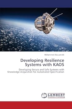 Paperback Developing Resilience Systems with KAOS Book