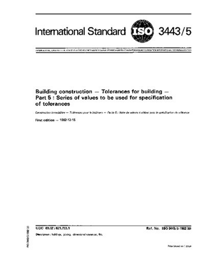 ISO 3443-5:1982, Building construction - Tolerances for building - Part ...