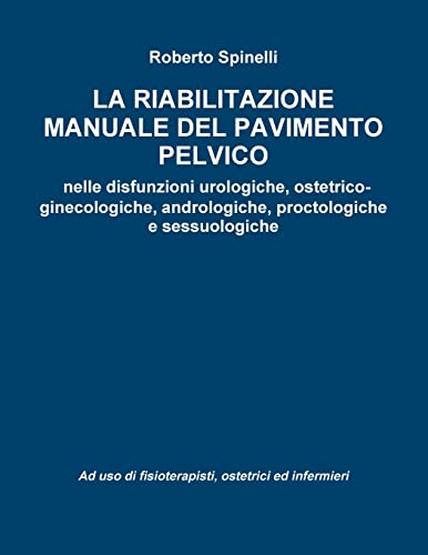 La riabilitazione manuale del pavimento pelvico