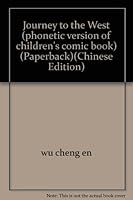 Journey to the West (phonetic version of children's comic book) 7530116703 Book Cover