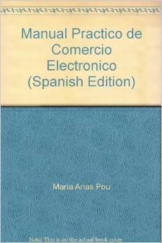 Manual práctico de comercio electrónico (La Ley, temas)