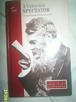 Victorian Spectator: The Uncollected Writings of R. H. Hutton 1853990280 Book Cover