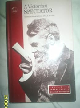 Hardcover A Victorian Spectator: Uncollected Writings of R.H. Hutton Book
