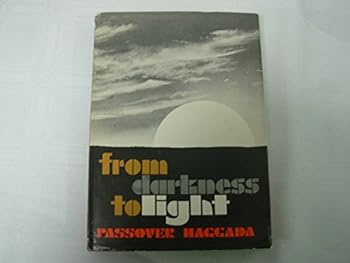 Hardcover From Darkness To Light Passover Haggada Book