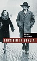 Einstein in Berlin 3406527310 Book Cover