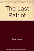 The Last Patriot 0821714031 Book Cover