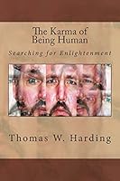 The Karma of Being Human 1503115399 Book Cover