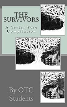 Paperback The Survivors, a Yester Yore Compilation Book