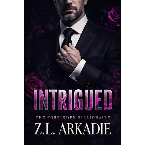 Intrigued Audiolibro Por Z.L. Arkadie arte de portada