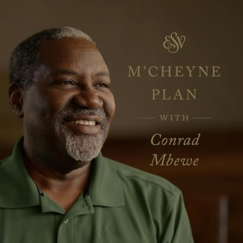 『The M'Cheyne ESV Bible Plan with Conrad Mbewe』のカバーアート