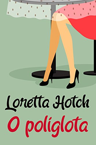 O poliglota (Portuguese Edition)