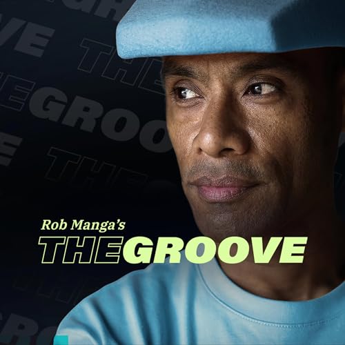 The Groove met Rob Manga #132