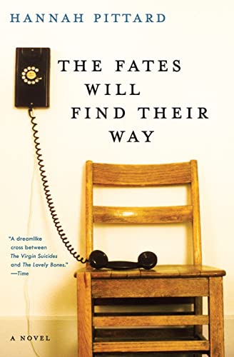 The Fates Will Find Their Way: A Novel