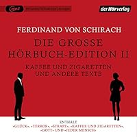 Die gro&szlig;e H&ouml;rbuch-Edition II - Kaffee und Zigaretten und andere Texte