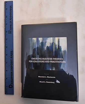 Emerging Business Theories for Educators and Practitioners book cover