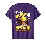 Pretty Black and Educated I Am The Strong African Queen Girl T-Shirt