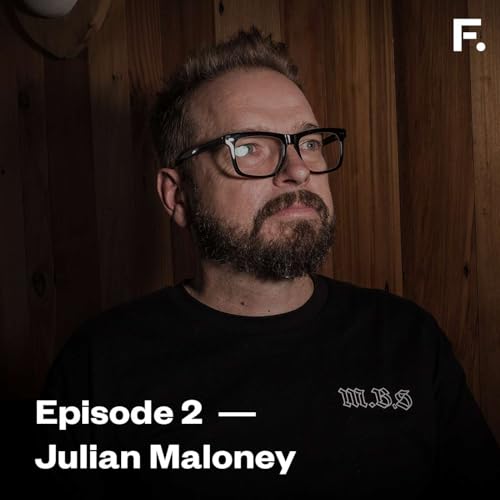 Episode 2 &mdash; Julian Maloney