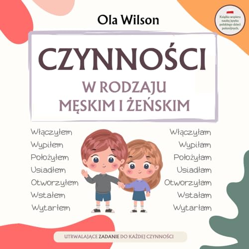 Czynności w rodzaju męskim i żeńskim (Polish Edition)