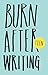 Burn After Writing Teen. New Edition