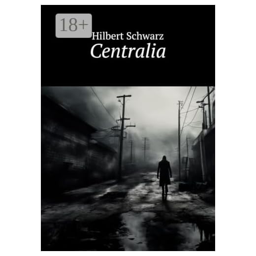 Centralia (Russian Edition)