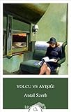  Yolcu ve Ayisigi
