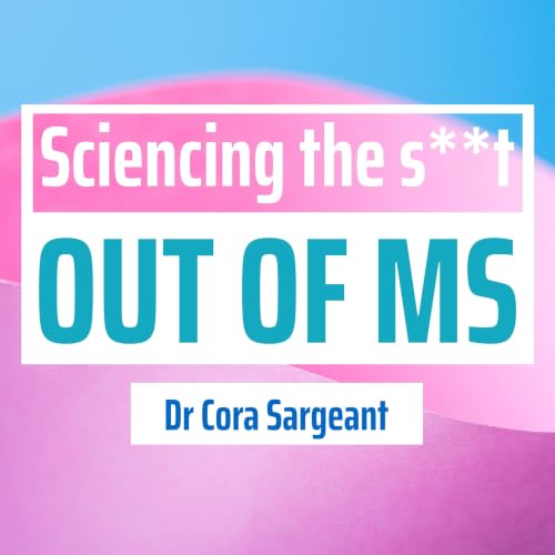 Sciencing the s**t out of MS copertina