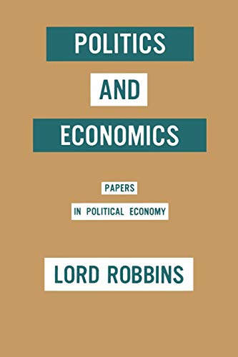 Politics and Economics: Papers in Political Economy