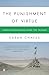 The Punishment of Virtue: Inside Afghanistan After the Taliban