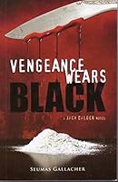 Vengeance Wears Black 0957395825 Book Cover