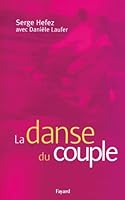 La danse du couple 2213677042 Book Cover
