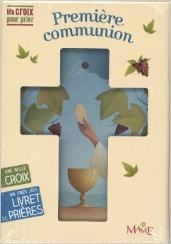Télécharger Première communion : Ma croix pour prier de Eric Puybaret ( 15 mars 2012 ) Livre PDF Gratuit