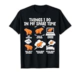 Things I Do In My Spare Time Capybara Funny Rodent