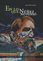 En lo que Núñez no pensó 958333748X Book Cover