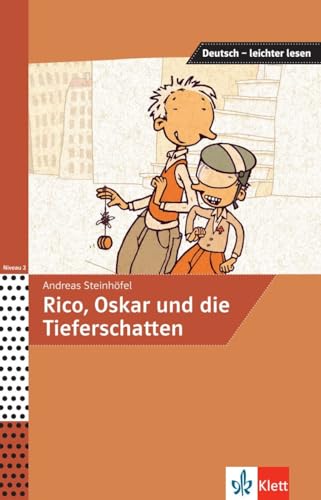 Rico, Oskar und die Tieferschatten: Lektüre (Deutsch – leichter lesen)