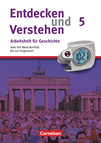 Heft 5 - Vom Ost-West-Konflikt bis zur Gegenwart: Arbeitsheft mit Lösungsheft (Entdecken und verstehen, Arbeitshefte - Ausgabe ab 2008, Heft 5)