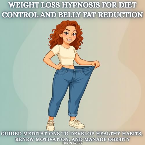 Weight Loss Hypnosis for Diet Control and Belly Fat Reduction Audiolivro Por Devin Avery capa