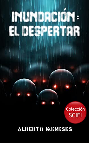 Inundación: El Despertar (Colección SCIFI)