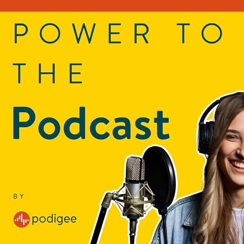 Couverture de Power To The Podcast - Podcast starten, monetarisieren und zum Erfolg f&uuml;hren