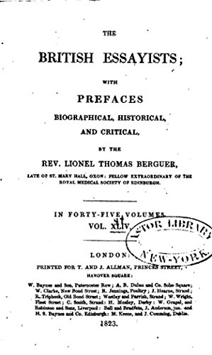 The British Essayists, With Prefaces Biographical, Historical and Critical