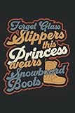 snowboard boots vans hi-standard  Forget Glass Slippers This Princess Wears Snowboard Boots: Snowboarding Snowboard Notebook Diary & Journal Book - Appreciation Gift Idea - 120 Lined Pages, 6x9 Inches, Matte Soft Cover