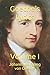 Produktbild Goethe's Lyrics: Volume I (Goethe's Lyric Poetry, Band 1)