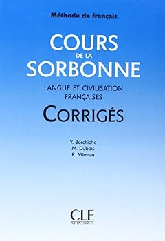 Paperback COURS DE LA SORBONNE CORRIGES LANGUE ET CIVILISATION FRANCAISES [French] Book