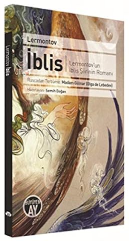 Iblis: Lermontovun Iblis Siirinin Romani