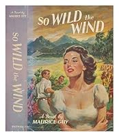So Wild the Wind B0091JSR7Y Book Cover