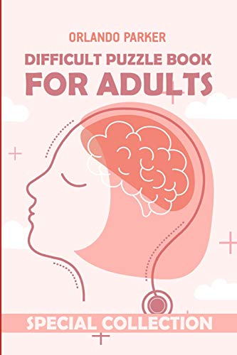 Difficult Puzzle Book For Adults: Mintonette Puzzles (Brain Game Books)