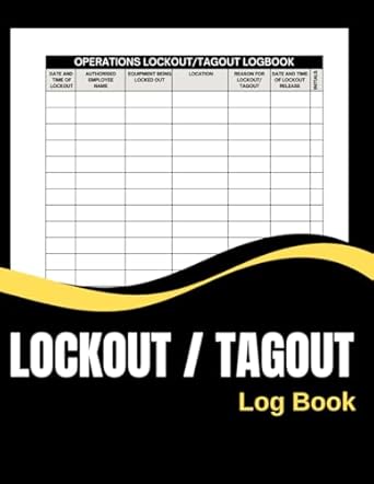 Lockout / Tagout Log Book: Publishing, Lacko: Amazon.com: Books