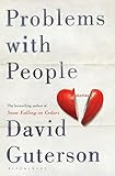 david guterson unsere liebe frau vom wald  Problems with People: Stories (English Edition)