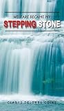Welfare Became My Stepping Stone