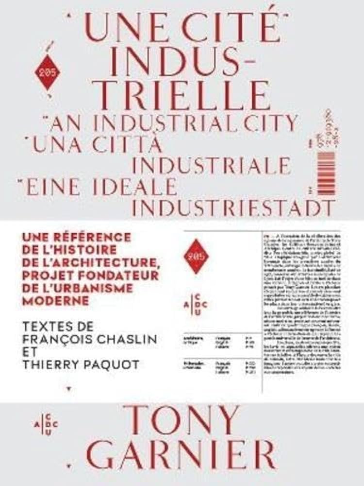 工業都市　Tony Garnier: Une Cité Industrielle Amazon | Tony Garnier : Une Cite Industrielle | Riccardoi