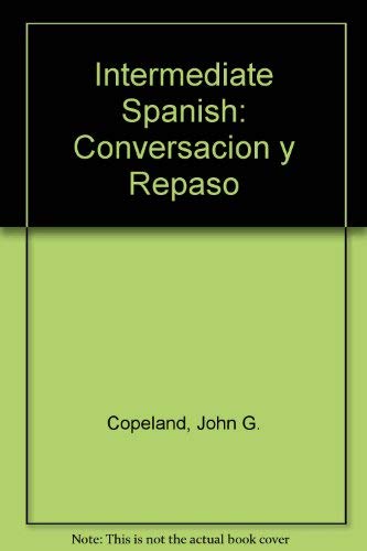 Conversacion Y Repaso: Indermediate (English an... 0030716322 Book Cover